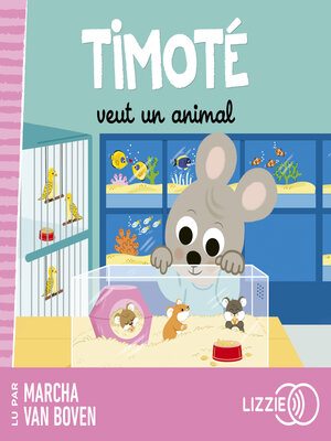cover image of Timoté veut un animal